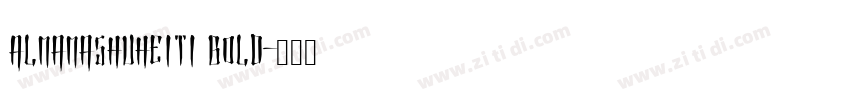 AlmamaShuHeiTi Bold字体转换